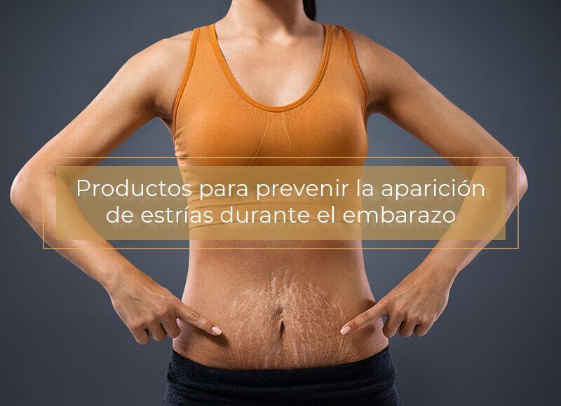 Productos para prevenir la aparición de estrías durante el embarazo
