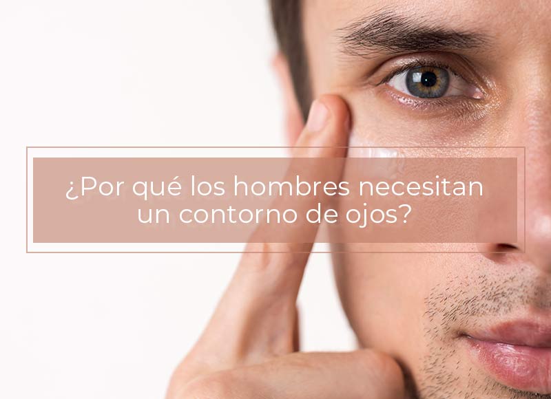 contorno de ojos para hombres