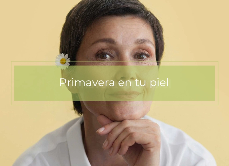 Primavera en tu piel